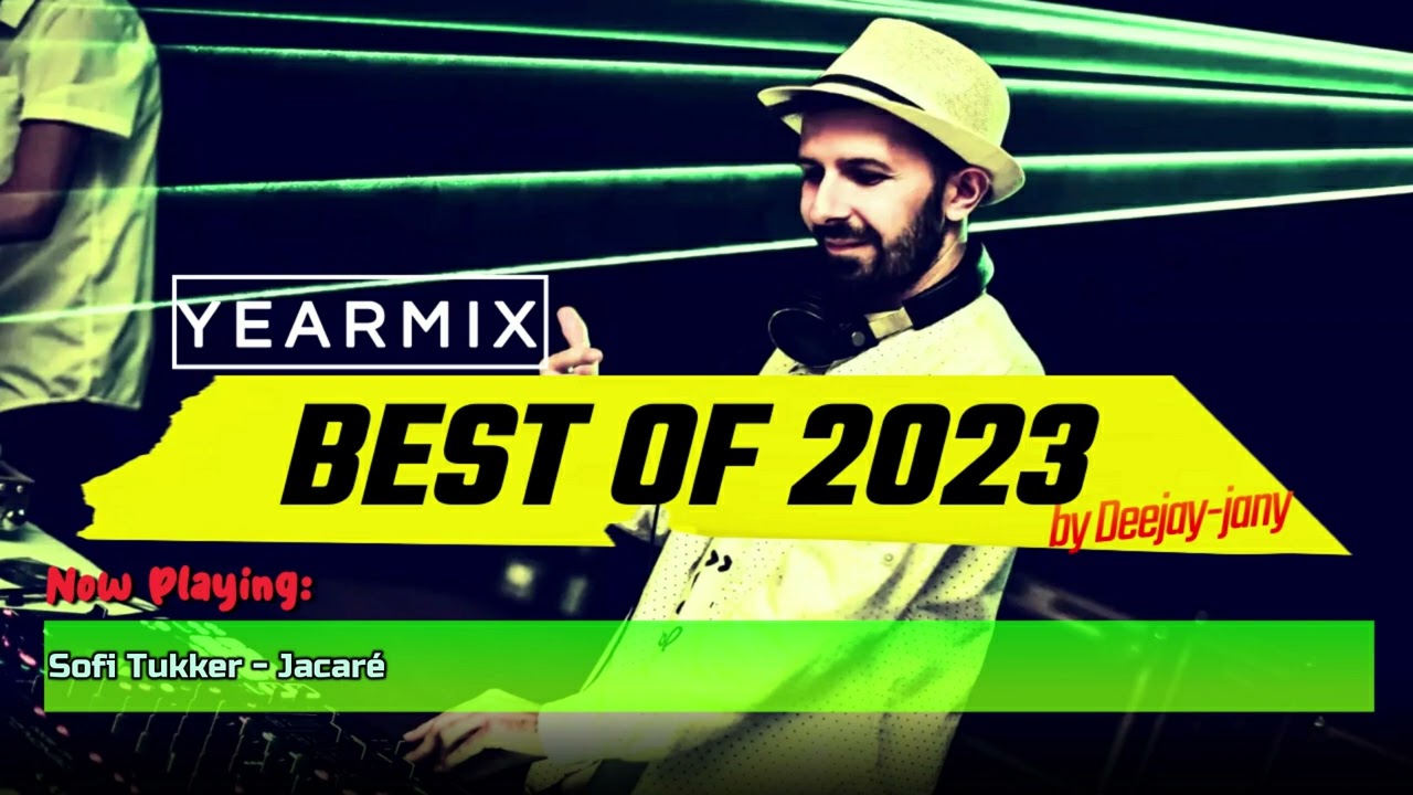 Deejay-jany - Yearmix - Best of 2023