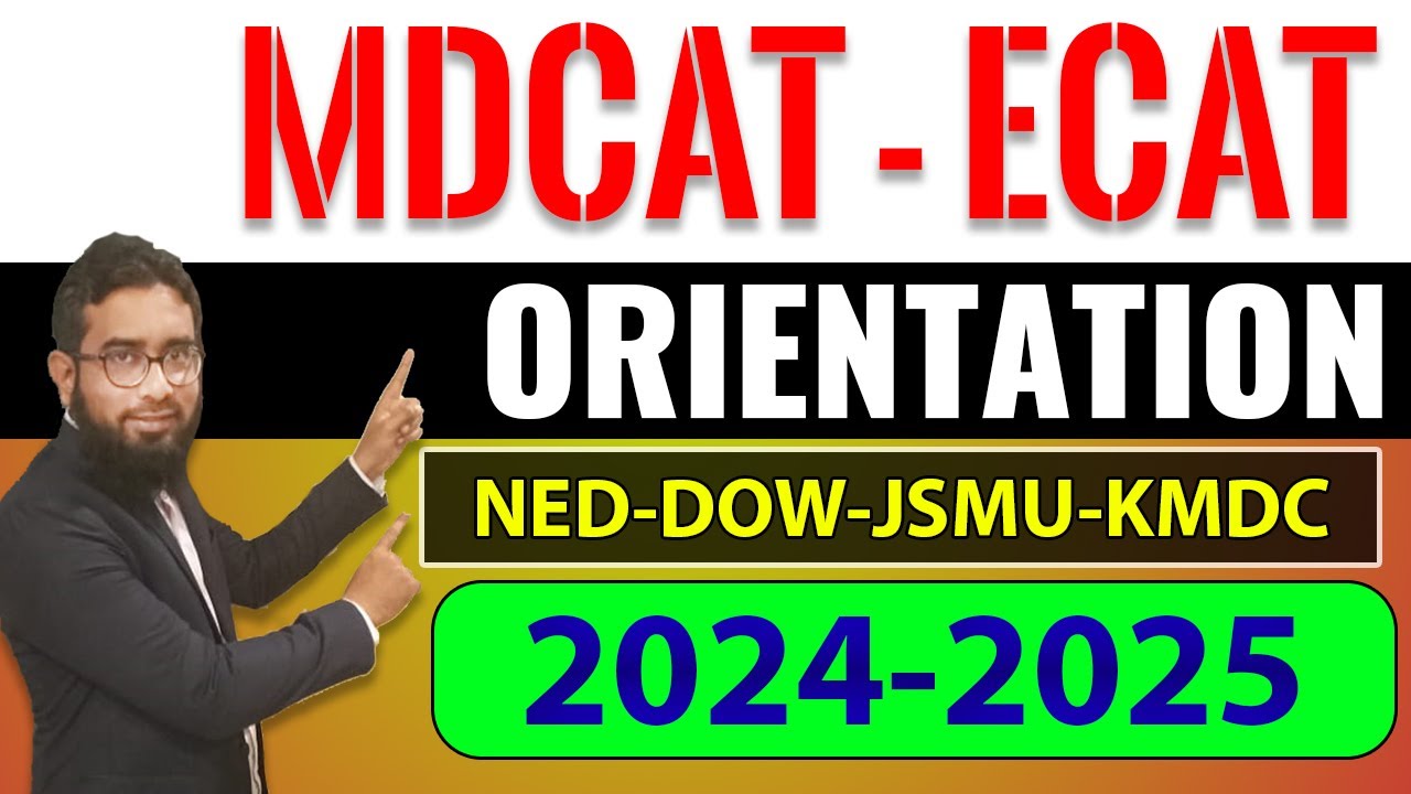 MDCAT-ECAT-2025 ORIENATION (DUA-E-ILM)