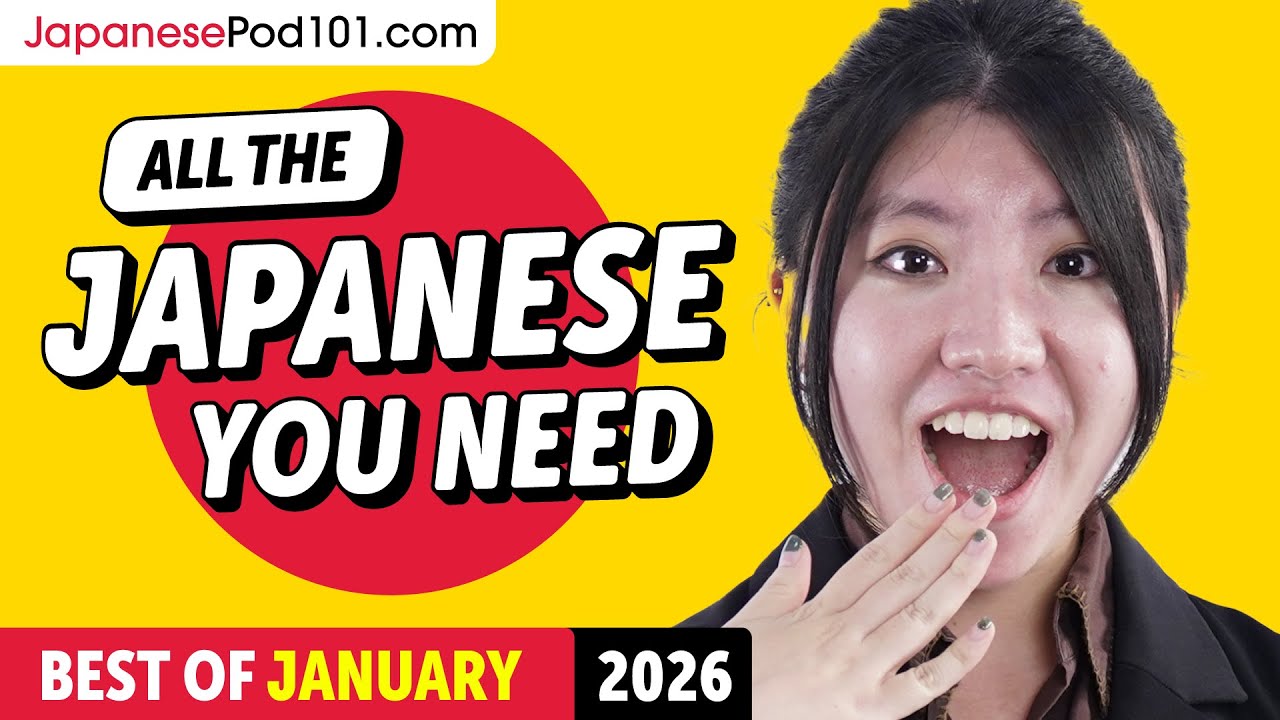 Your Monthly Dose of Japanese - Best of January 2026