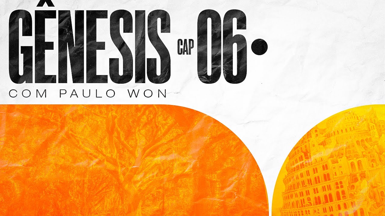 G&Ecirc;NESIS 6 - No&eacute;, o justo - #1CPD