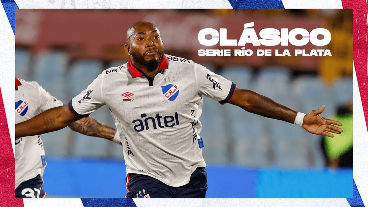 Clásico Serie Rio de la Plata 2025 | Club Nacional de Football