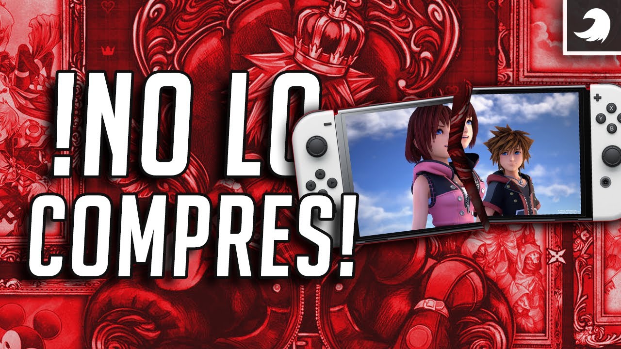 ¡Kingdom Hearts en Switch es un ASCO! 😡 | Tocby