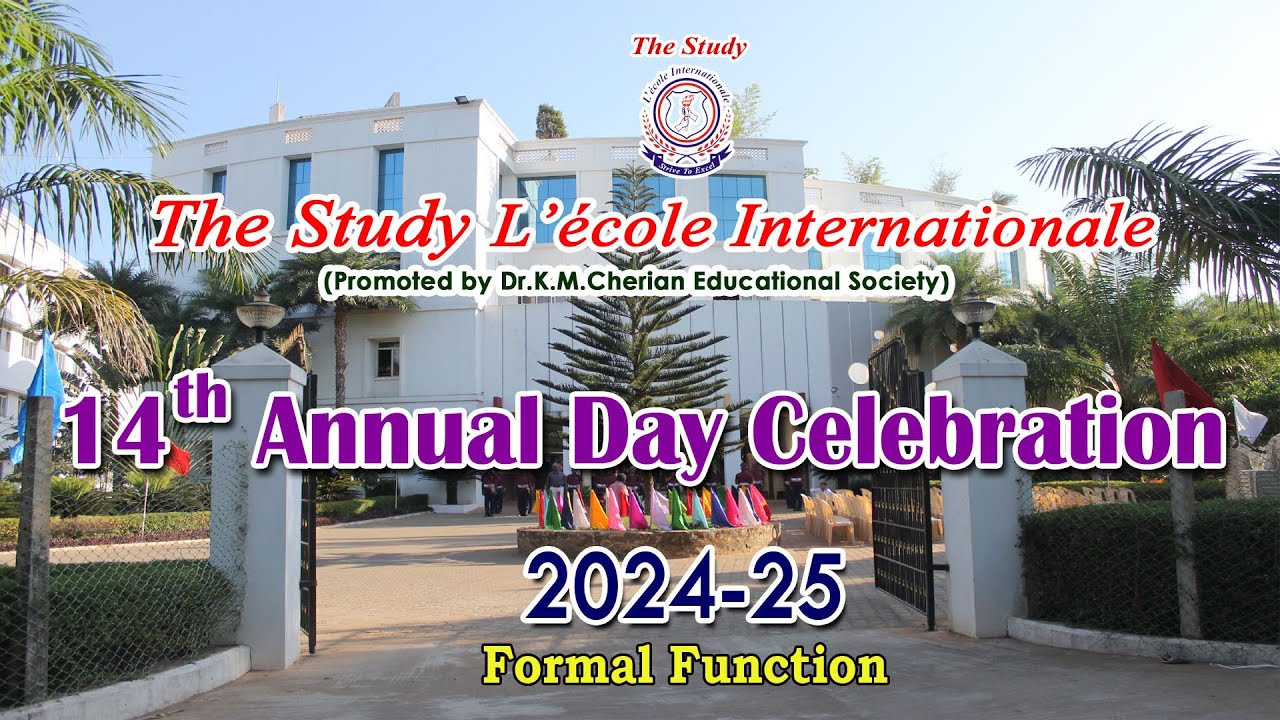 The Study L'école Internationale 14th Annual Day Formal Function  (2024 - 2025)