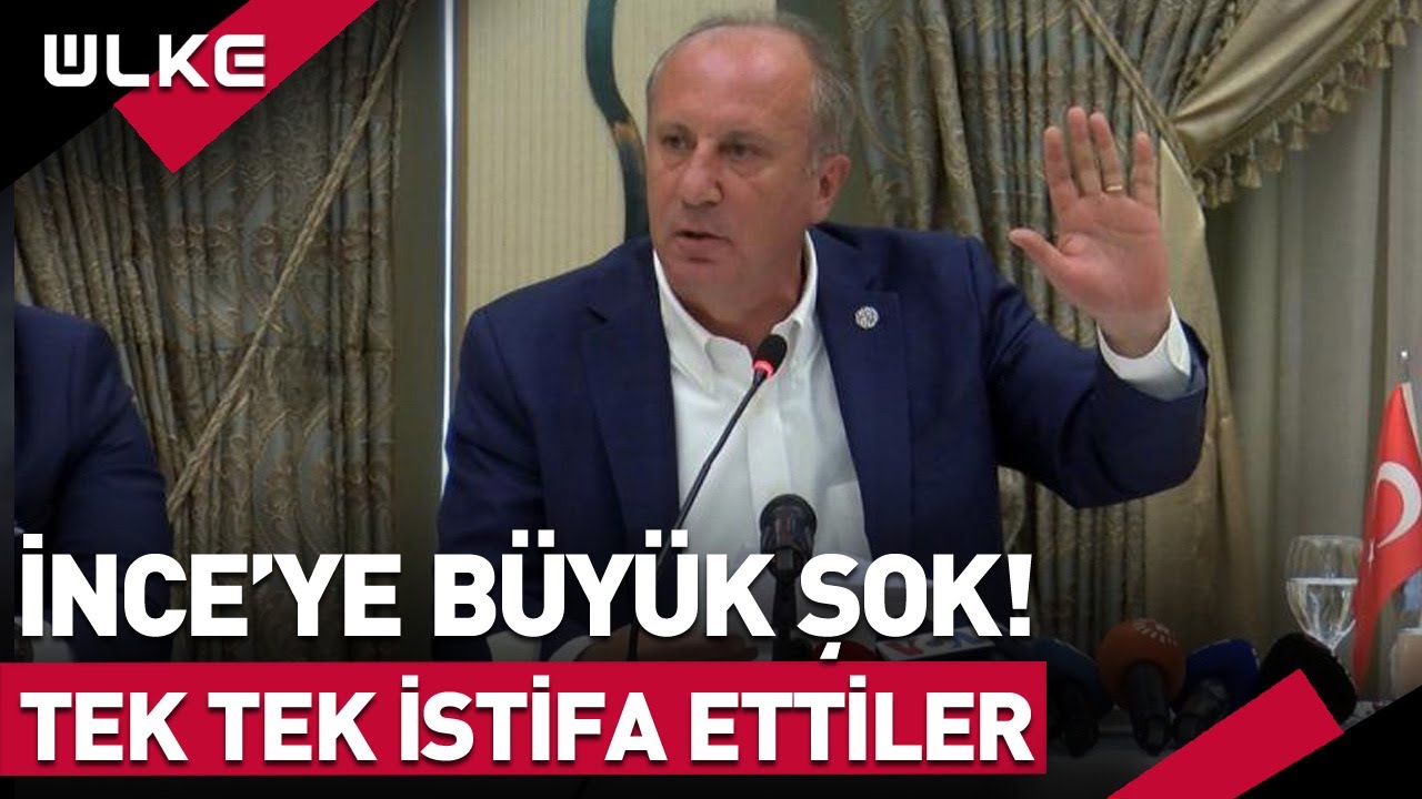 Muharrem İnce'ye Büyük Şok! Terk Ettiler | Memleket Partisi'nde İstifa Depremi