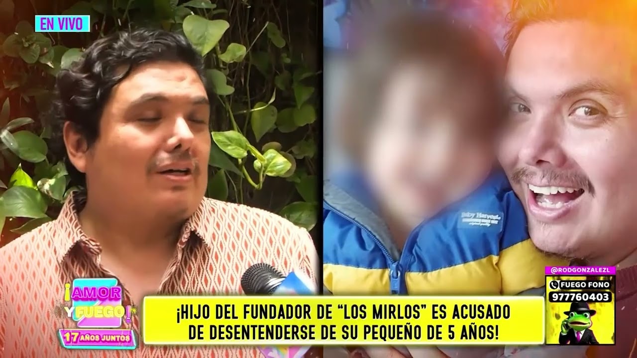 Amor y Fuego - MAR 09 - HIJO DEL FUNDADOR DE “LOS MIRLOS” ES ACUSADO DE DESENTENDERSE DE SU PEQUEÑO