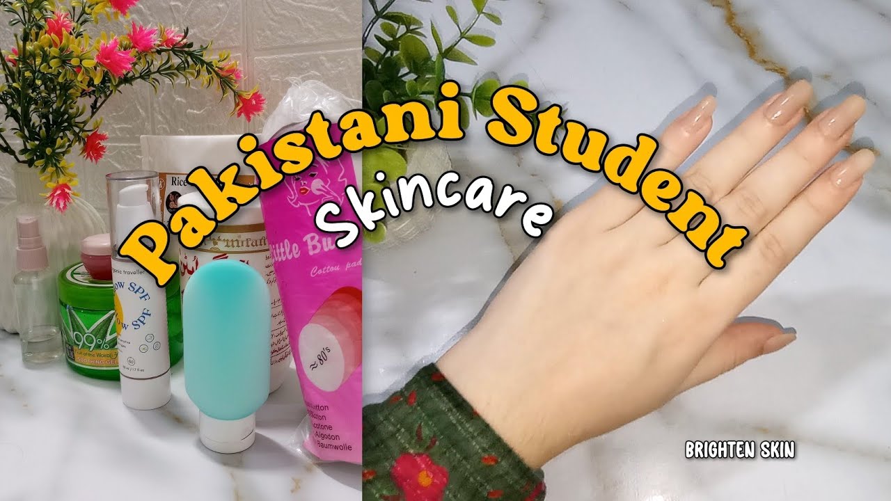 My Realistic Skincare Routine as a Pakistani Student | Affordable & Simple