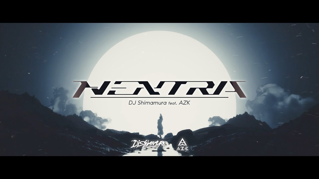 DJ Shimamura x AZK - NEXTRA [Official Visualizer] with JPN subtitle