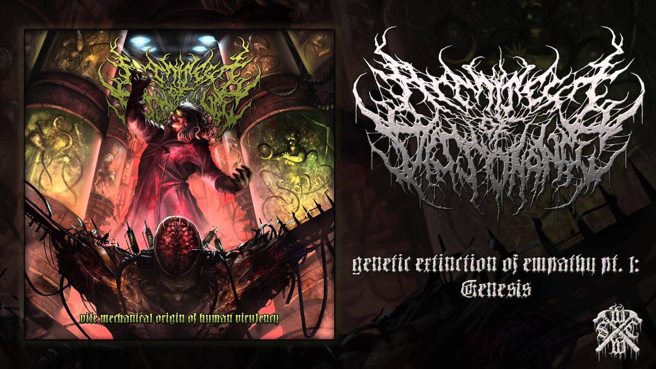 Architect Of Dissonance - Genetic Extinction Of Empathy Pt. 1 (Genesis) [2016]