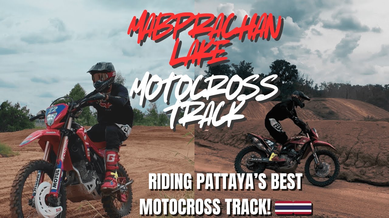 Motocross Madness at Mapbrachan Lake, Pattaya, Thailand | Blown Exhaust, Blown Berms & Big Fun! 🏁🇹🇭
