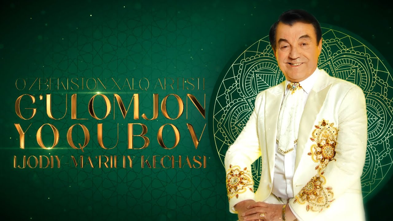 G'ULOMJON YOQUBOV IJODIY KECHA 2025 | Creative Evening Dedicated to G'ulomjon Yokubov 2025