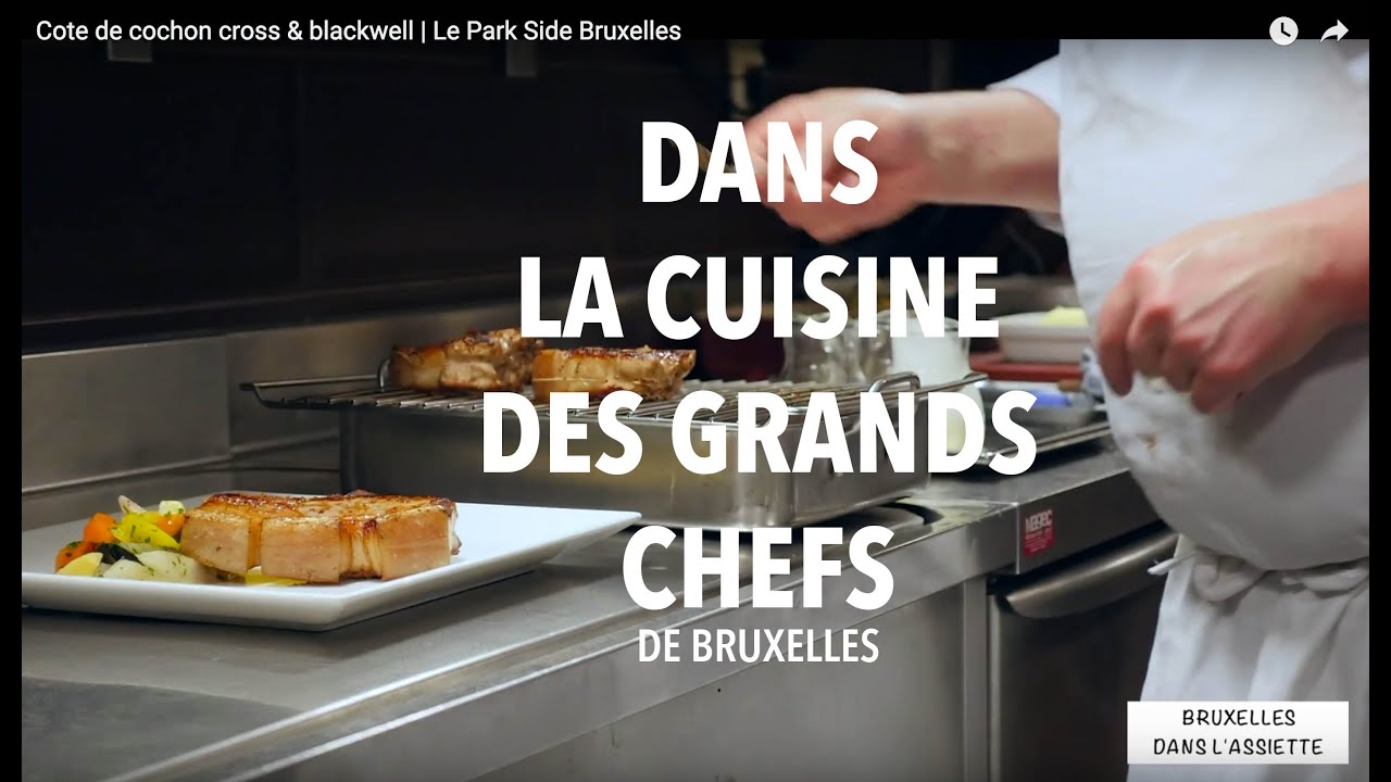 Cote de cochon cross & blackwell | Le Park Side Bruxelles