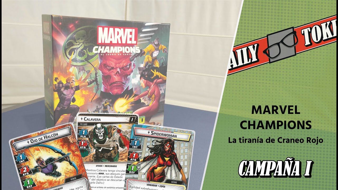 Marvel Champios: La tiranía de Cráneo Rojo - Campaña I. Ojo de Halcón & Spiderwoman vs. Calavera