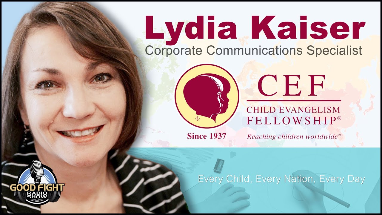Child Evangelism with Lydia Kaiser