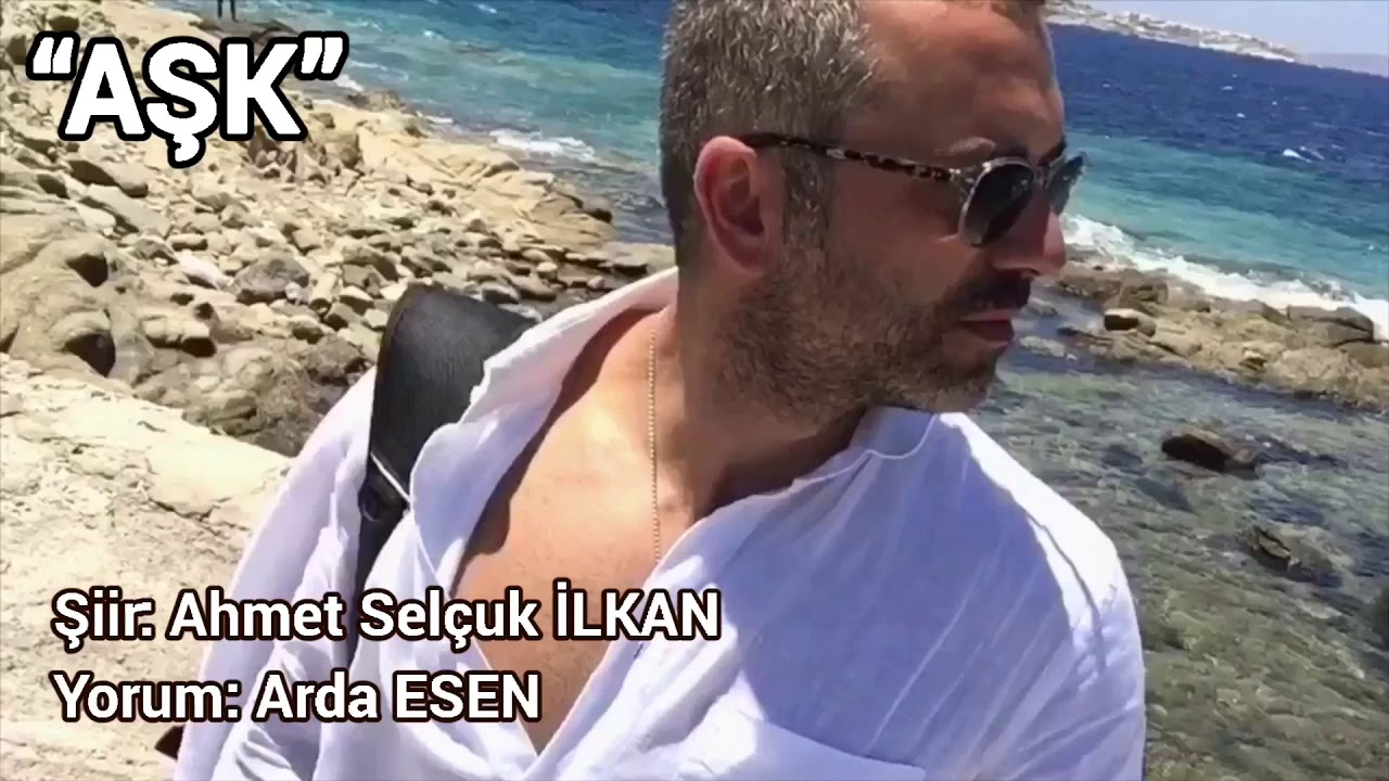 ŞİİR-AŞK - Ahmet Selçuk İLKAN