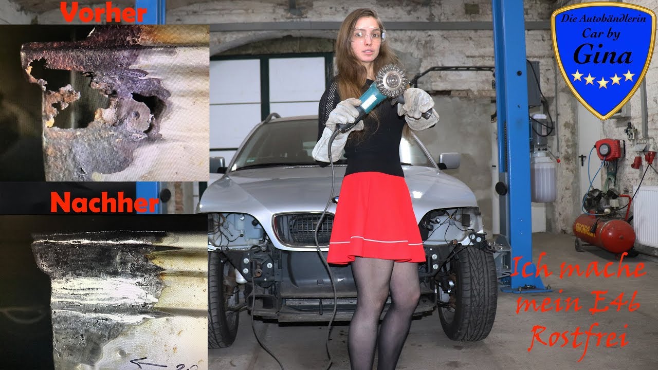DIE AUTOHÄNDLERIN 🔹 MEIN BMW 318i / E46 🔹 DER KAMPF GEGEN DEN ROST