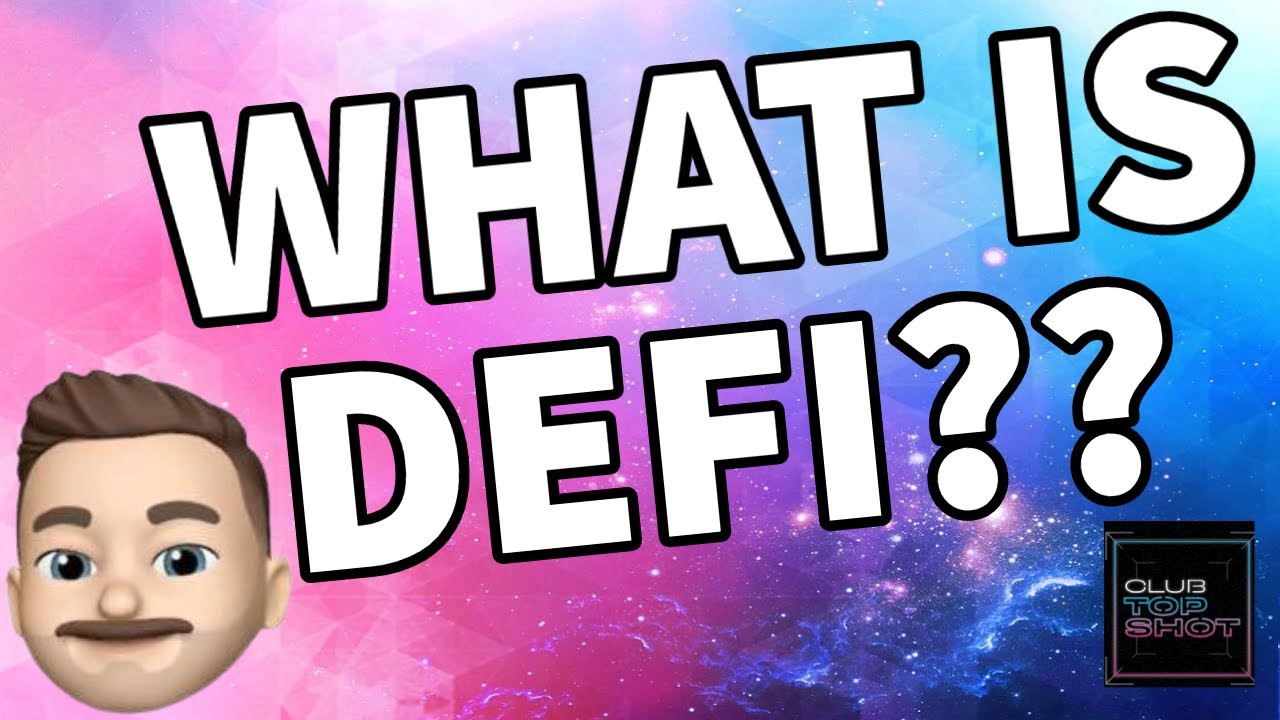DEFI 101: WHAT IS DECENTRALIZED FINANCE??