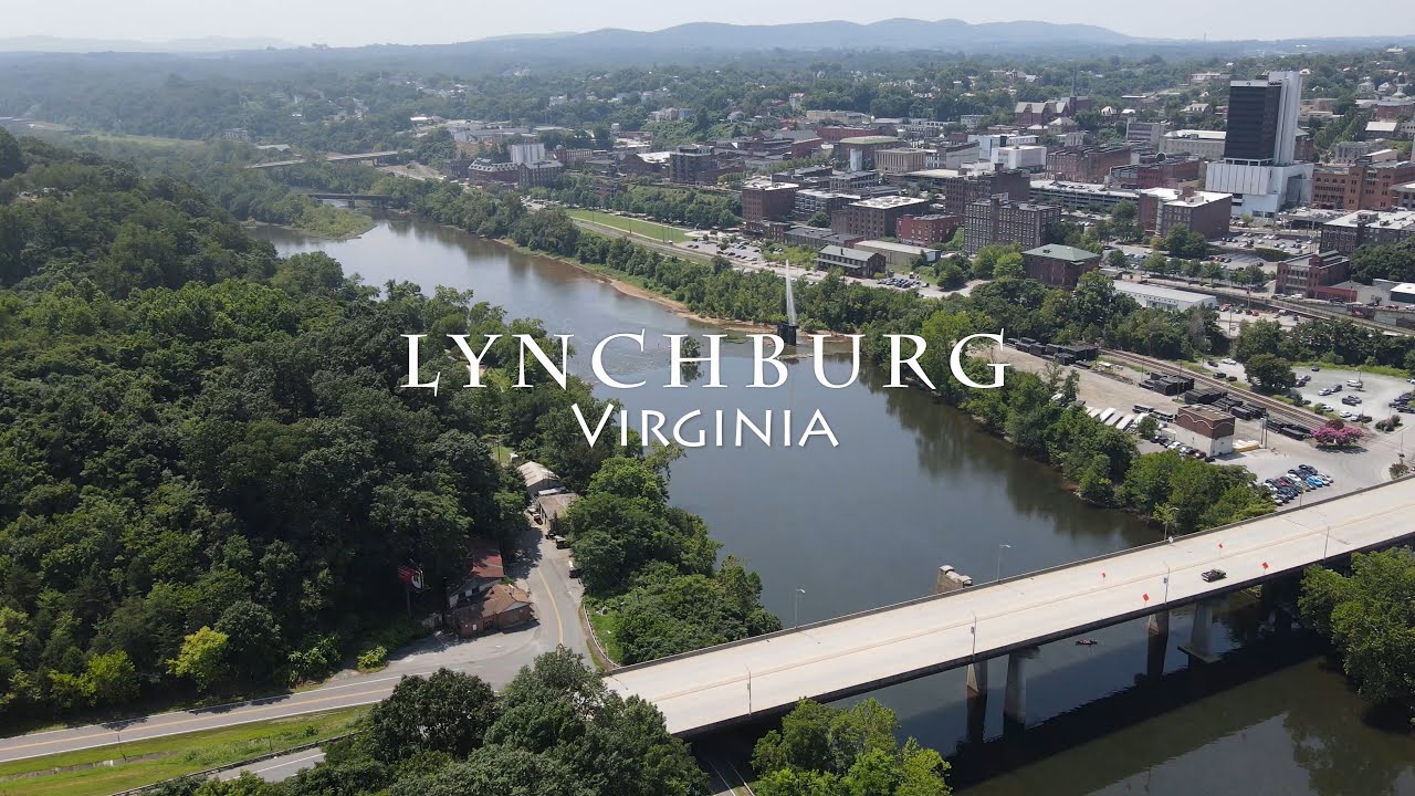 Lynchburg, Virginia - [4K] Drone Tour