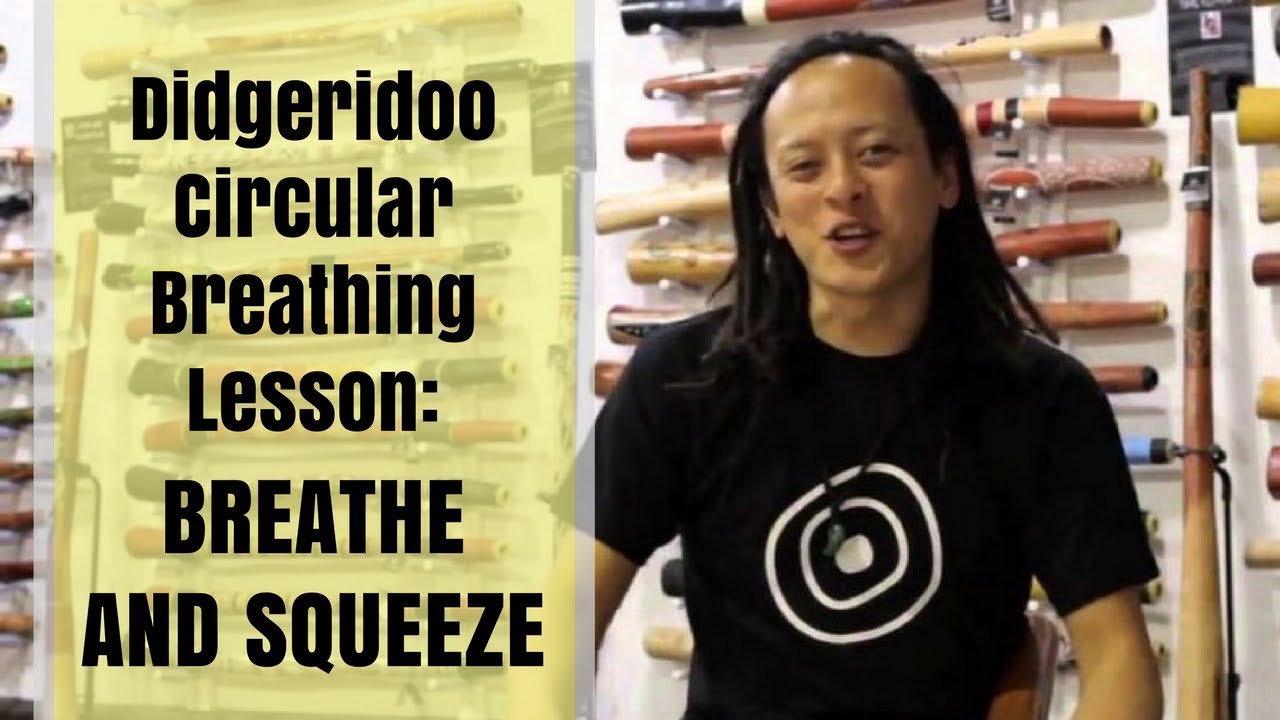 Circular Breathing - Didgeridoo Video 2 of 5