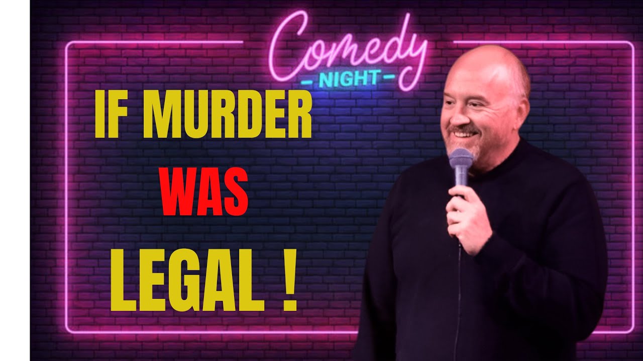 Louis CK &ndash; If Murder Was Legal &ndash; The Darkest Thought You&rsquo;ll Ever Laugh At | Savage Stand-Up Comedy