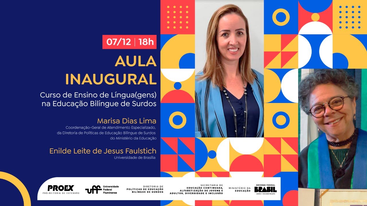 Aula Inaugural: Curso de Ensino de Língua(gens) na Educação Bilíngue de Surdos