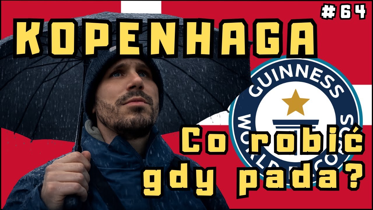 064 Dania - Deszczowy dzień w Kopenhadze | Co robić z rodziną?