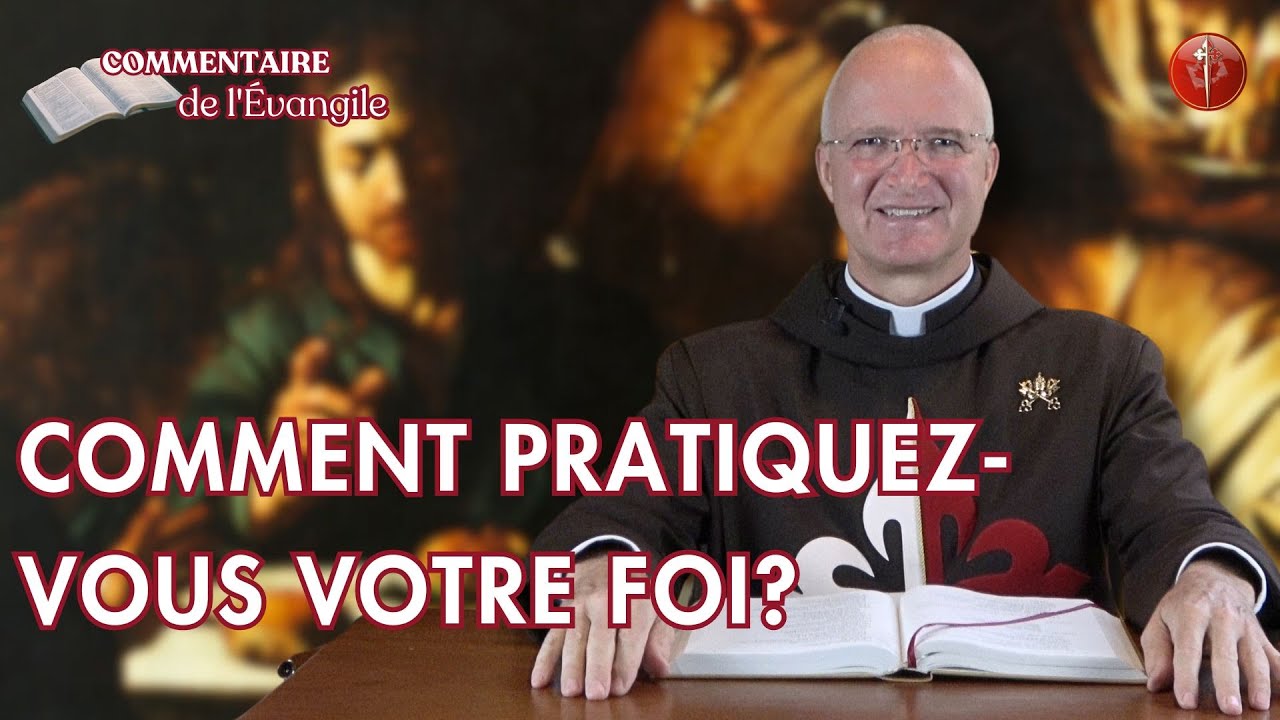 Comment pratiquez vous votre foi? P. François Bandet