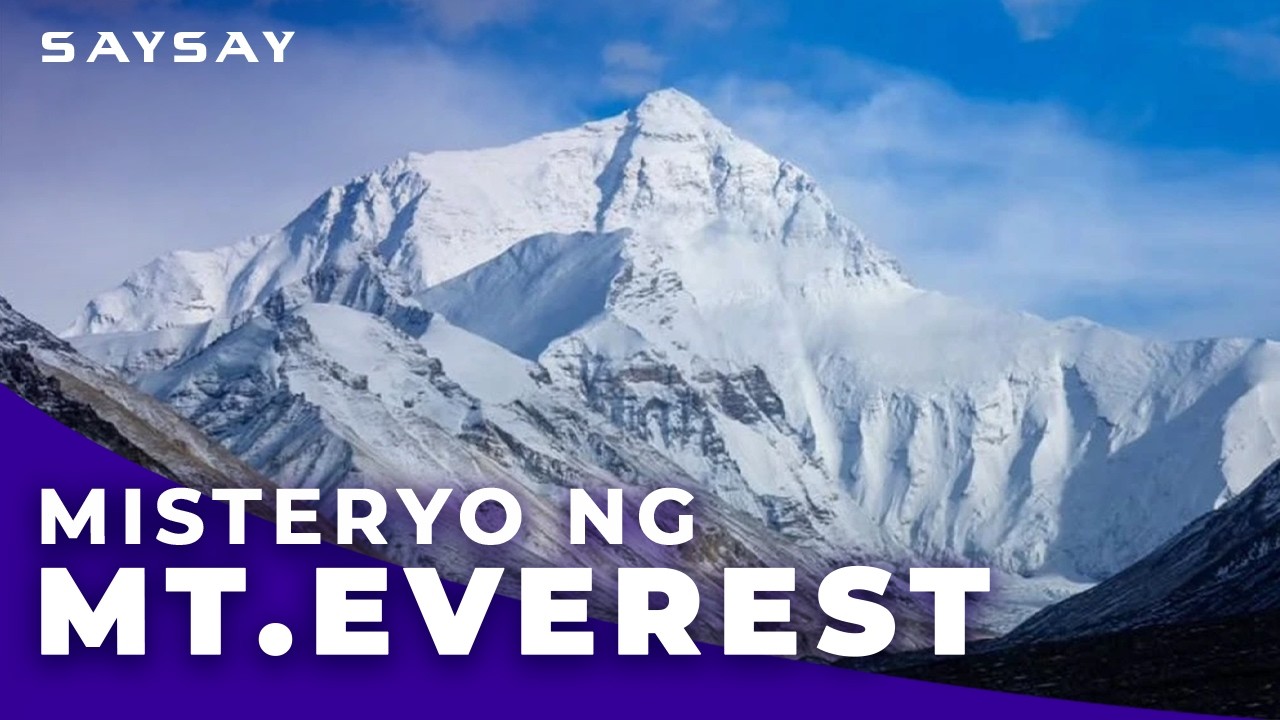 Ang Kwento ng Mount Everest_Paano Ito Umangat Mula sa Karagatan | SaySayPH