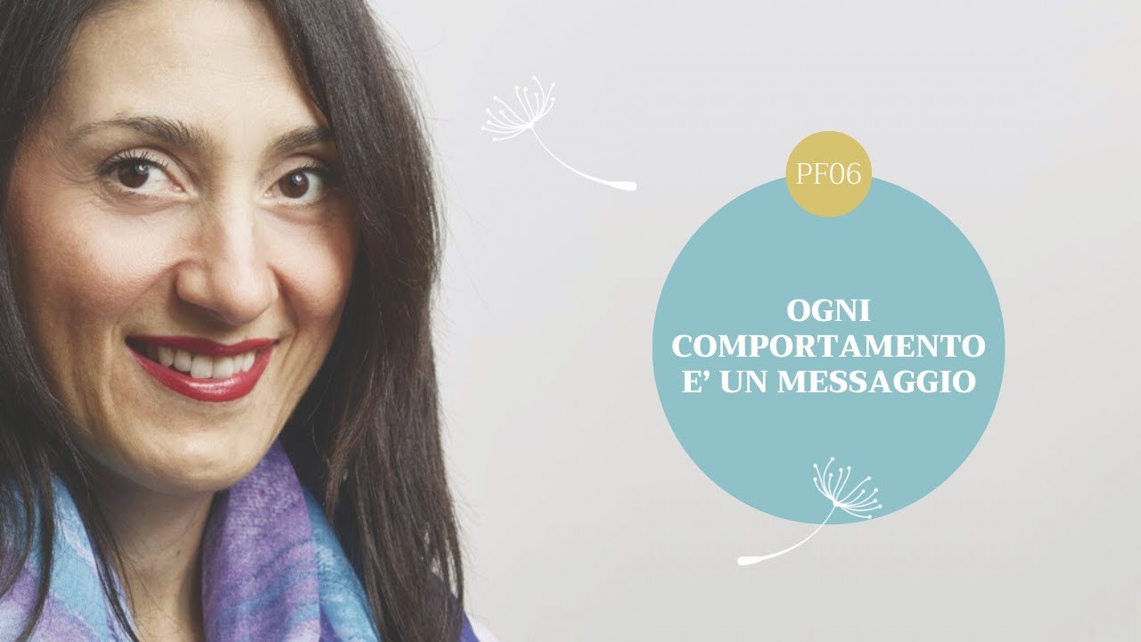 Ogni comportamento è un messaggio