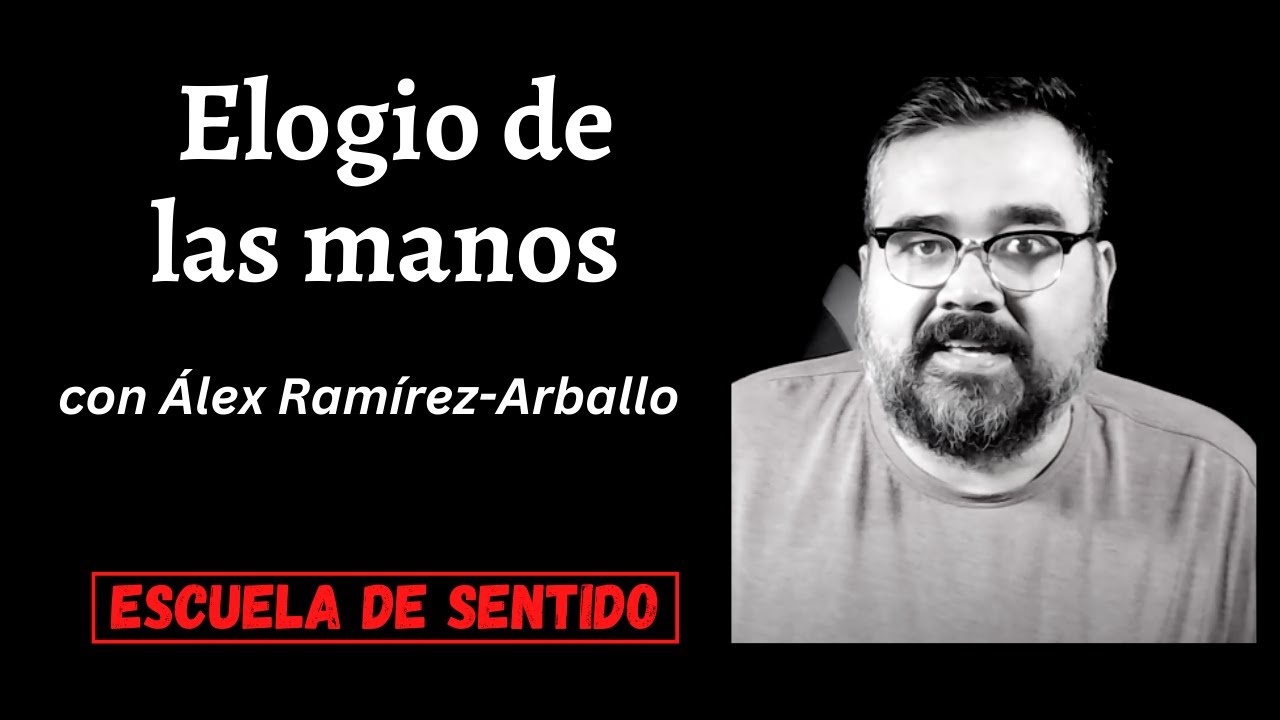 Elogio de las manos