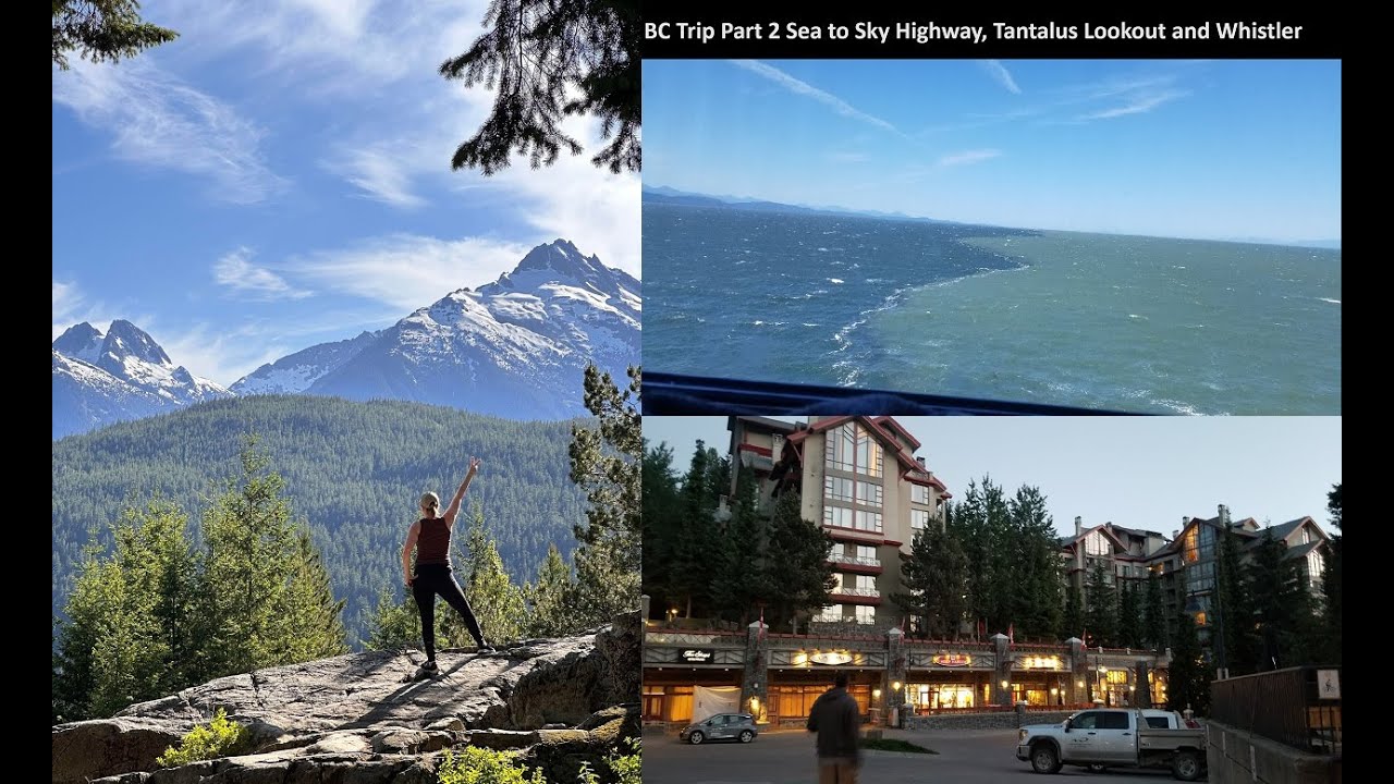 British Columbia Trip PT 2 Ferry + SEA TO SKY HWY/TANTALUS LOOKOUT + Weston Inn WHISTLER..Drone View