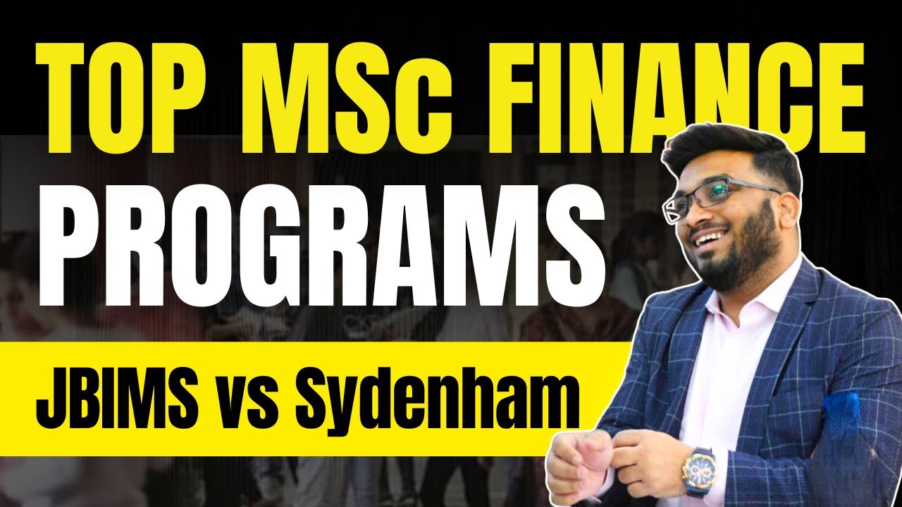 JBIMS MSc Finance vs Sydenham MSc Finance vs MSc Economics