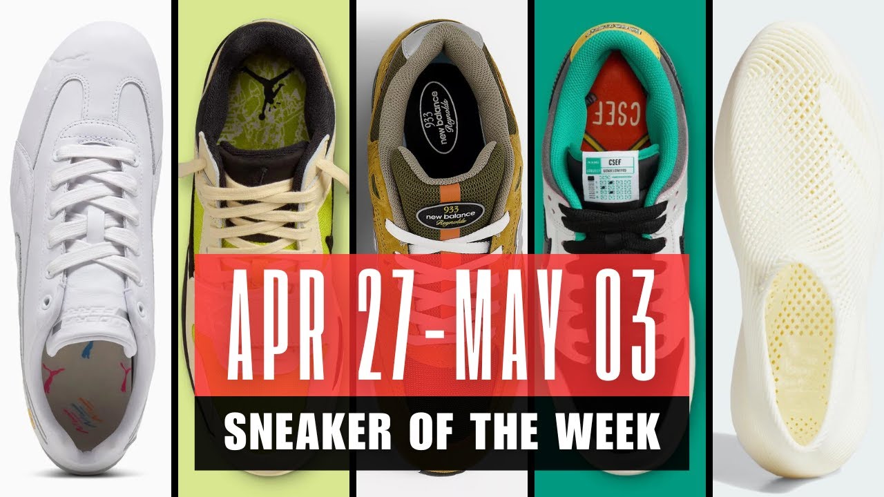 BEST SNEAKER Drops This Week! (April 27 – May 03) | Don’t Miss These!