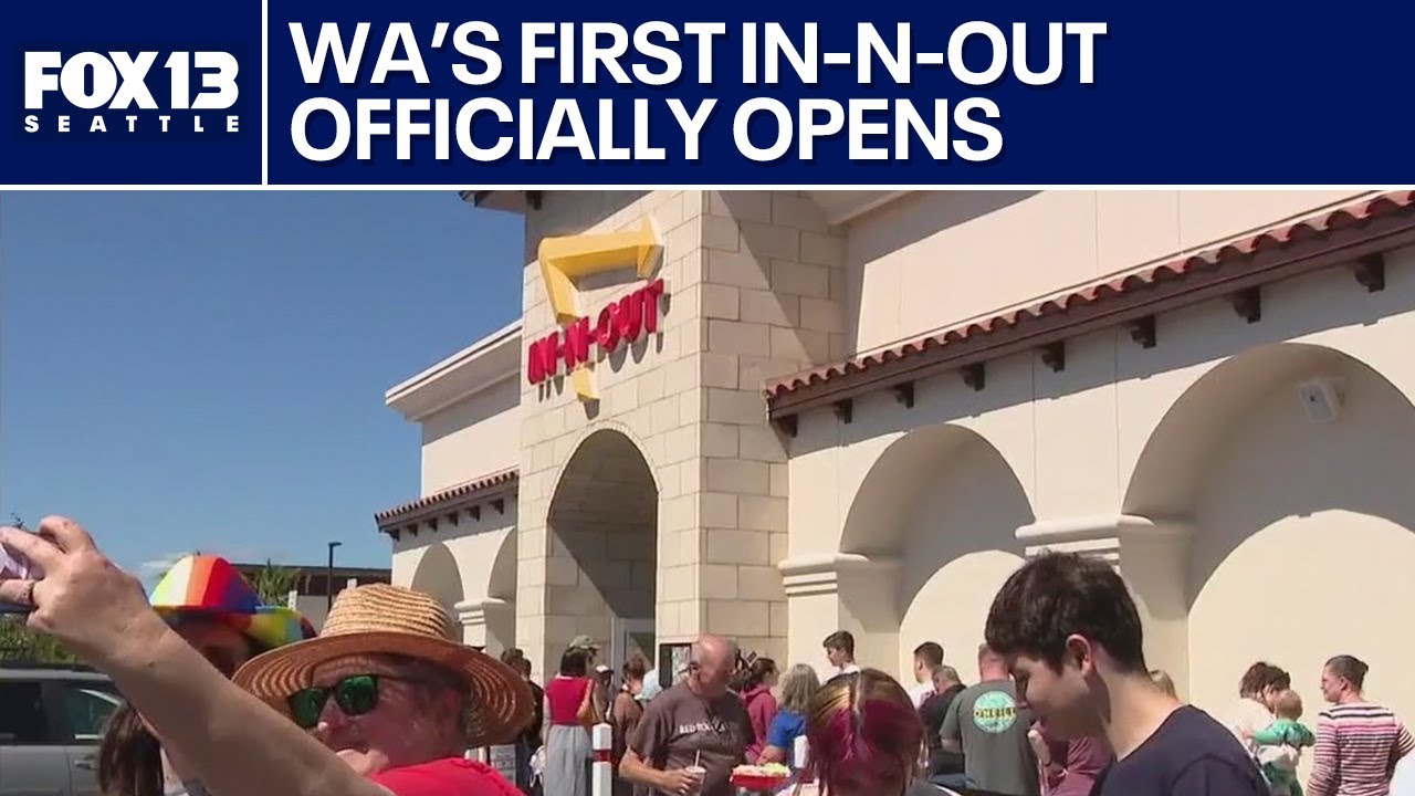 Washington state's first In-N-Out now open | FOX 13 Seattle