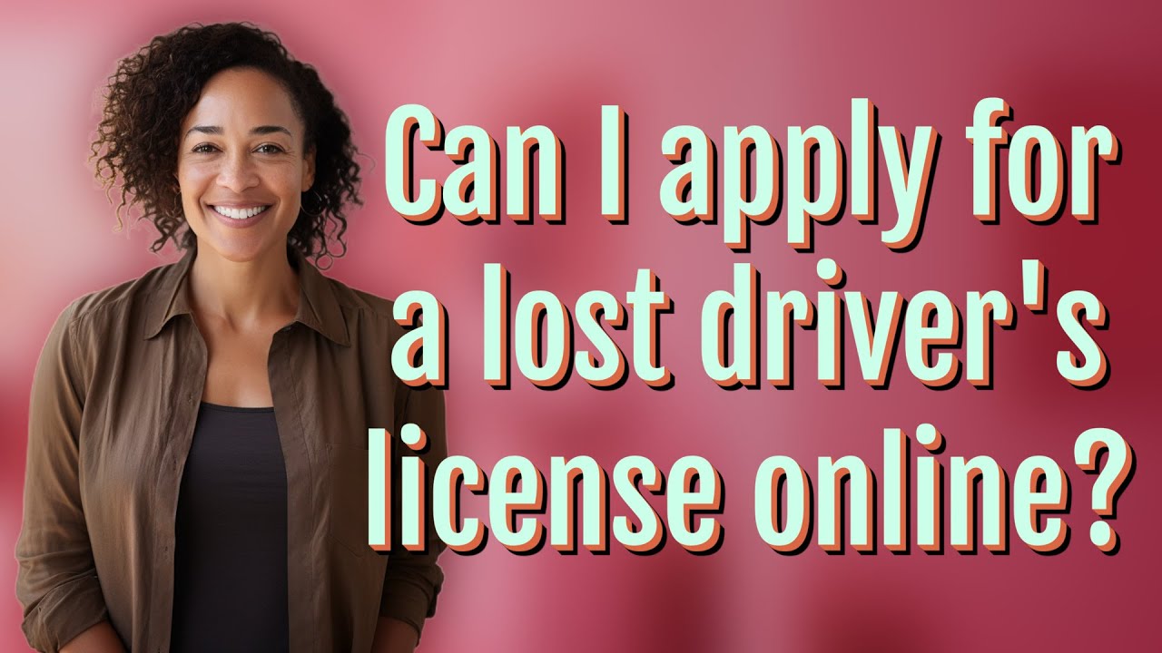 Can I apply for a lost driver's license online?