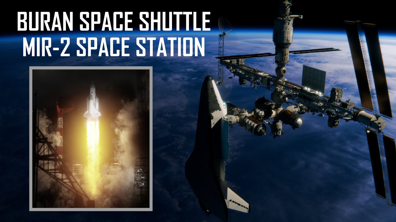 Buran Space Shuttle  MIR-2 Space Station