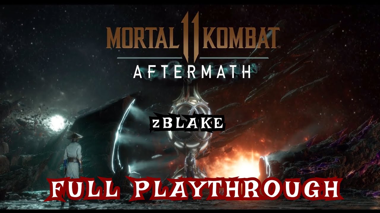 Mortal Kombat 11 - AFTERMATH Story Mode (Full) - Very Hard by zBlake + All Endings