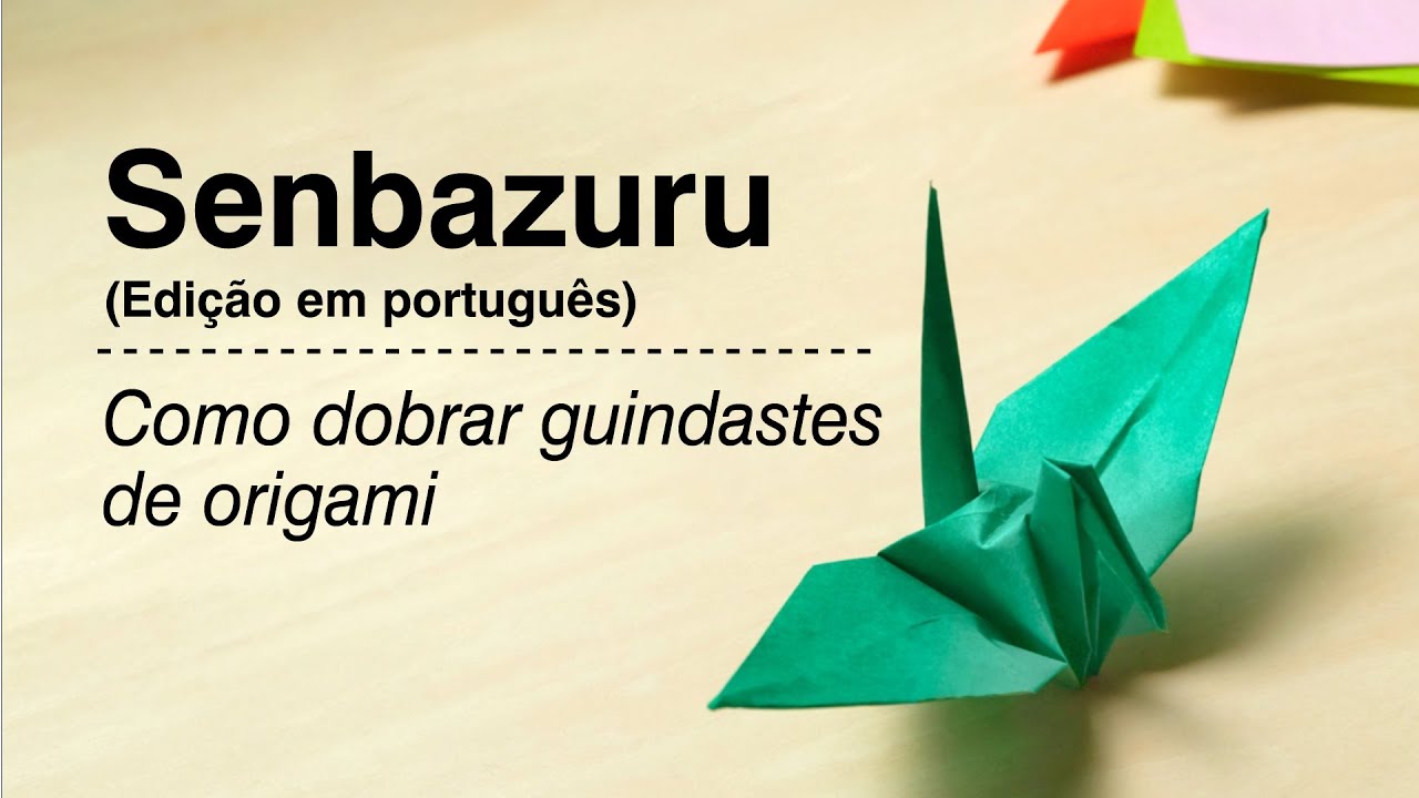 Origami de mil grous de papel(Edição em português)