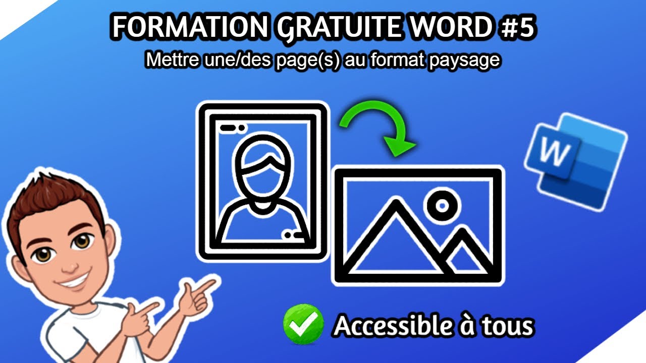 METTRE UN DOCUMENT AU FORMAT PAYSAGE WORD