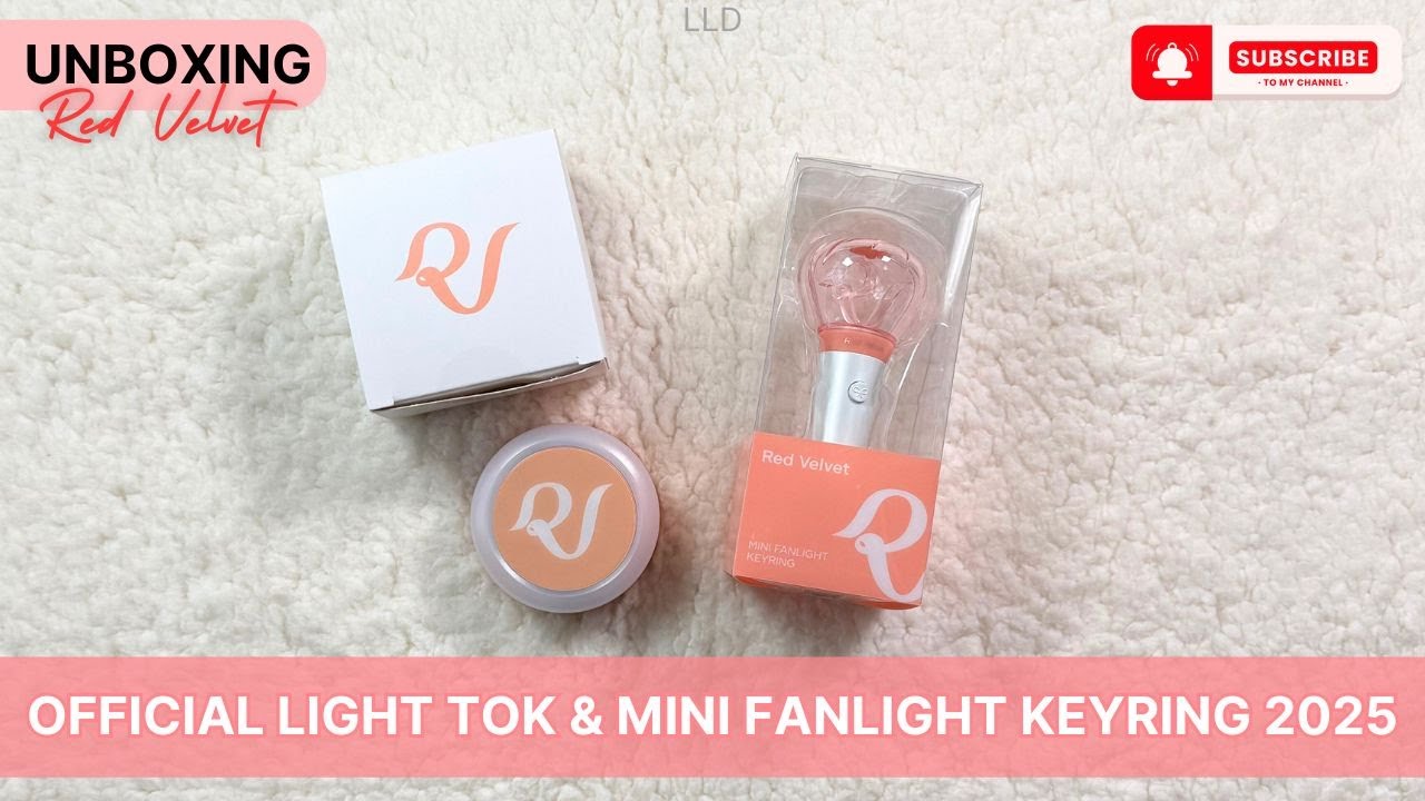 Unboxing : Red Velvet - OFFICIAL LIGHT TOK & MINI FANLIGHT KEYRING 2025