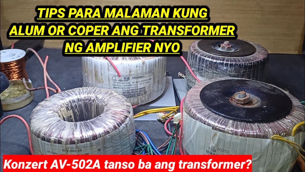 Paano malaman kung tanso o aluminum ang transformer ng amplifier?