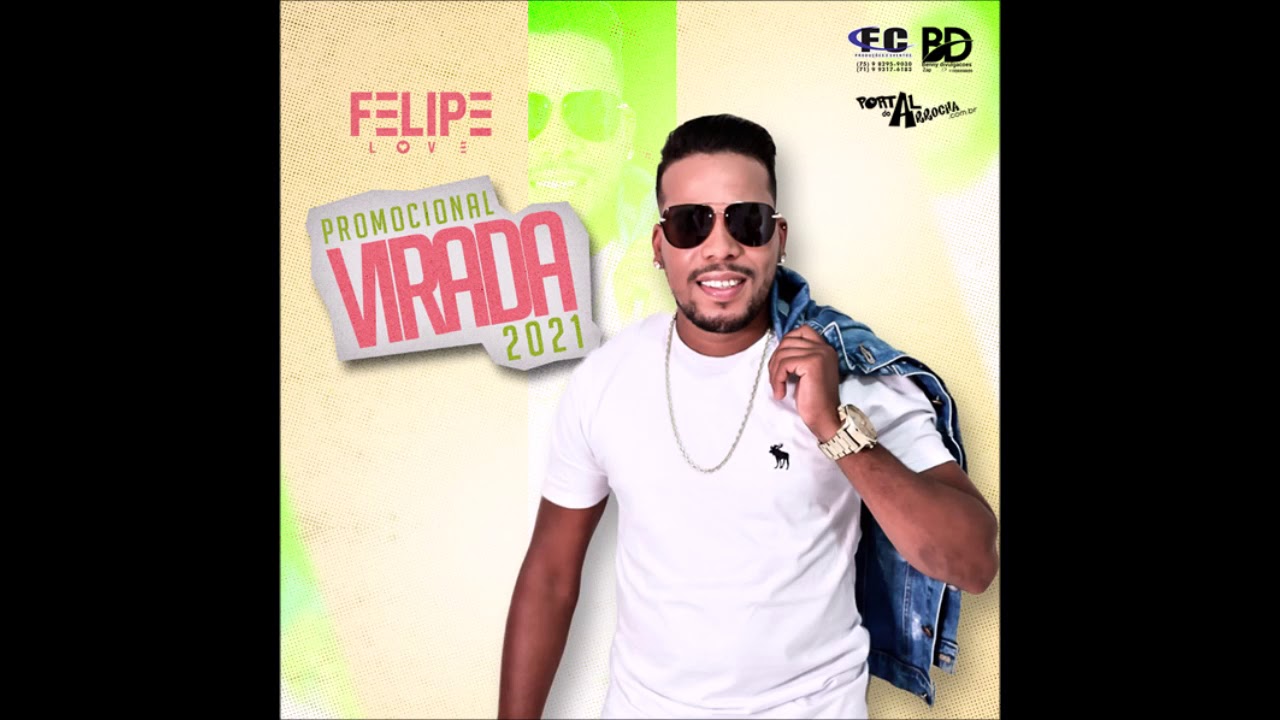 FELIPE LOVE - CD PROMOCIONAL VIRADA 2021