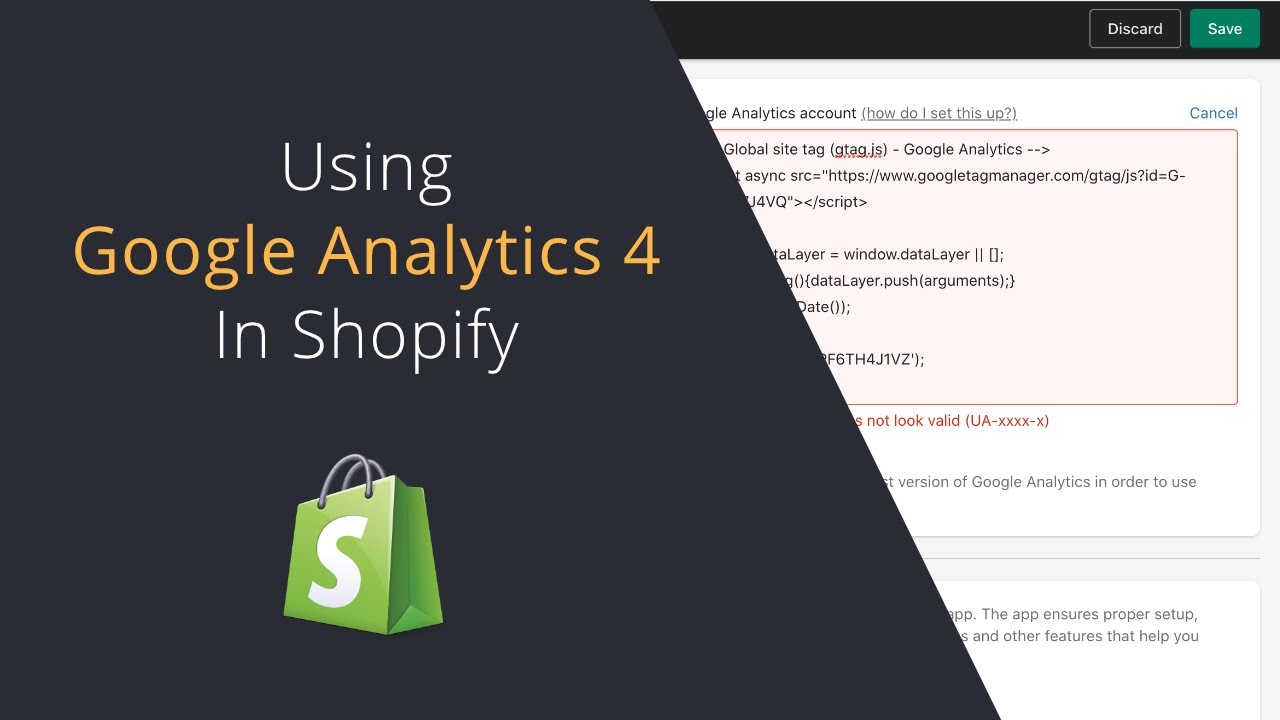 Analytics snippet does not look valid (UA-xxxx-x) | Add Google Analytics 4 tag to your Shopify Store