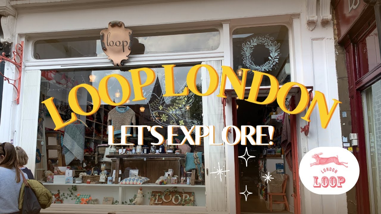 Come with me to Loop London!