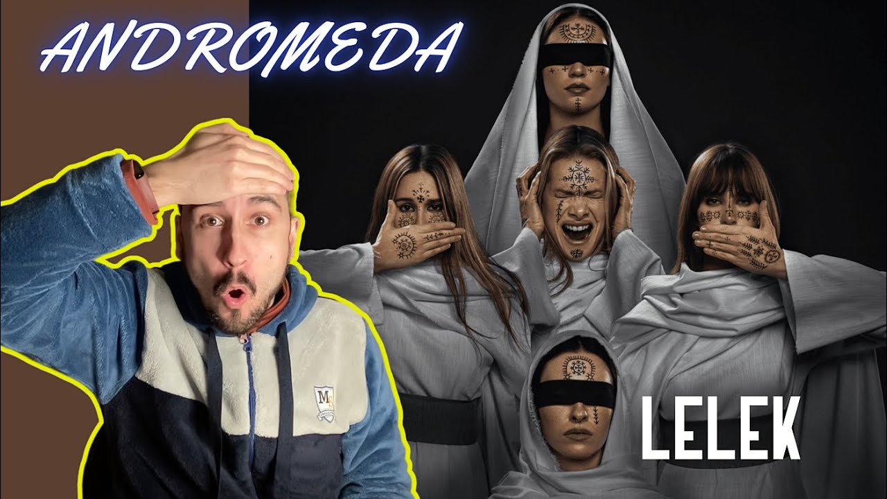 ANDROMEDA, Lelek (Dora 2026) - SPANISH FAN REACTION