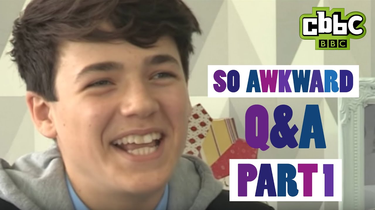 So Awkward cast answer fan questions - Part 1 - CBBC