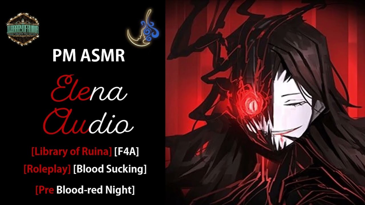 Library of Ruina - Elena Needs You Tonight [PM ASMR] [F4A]