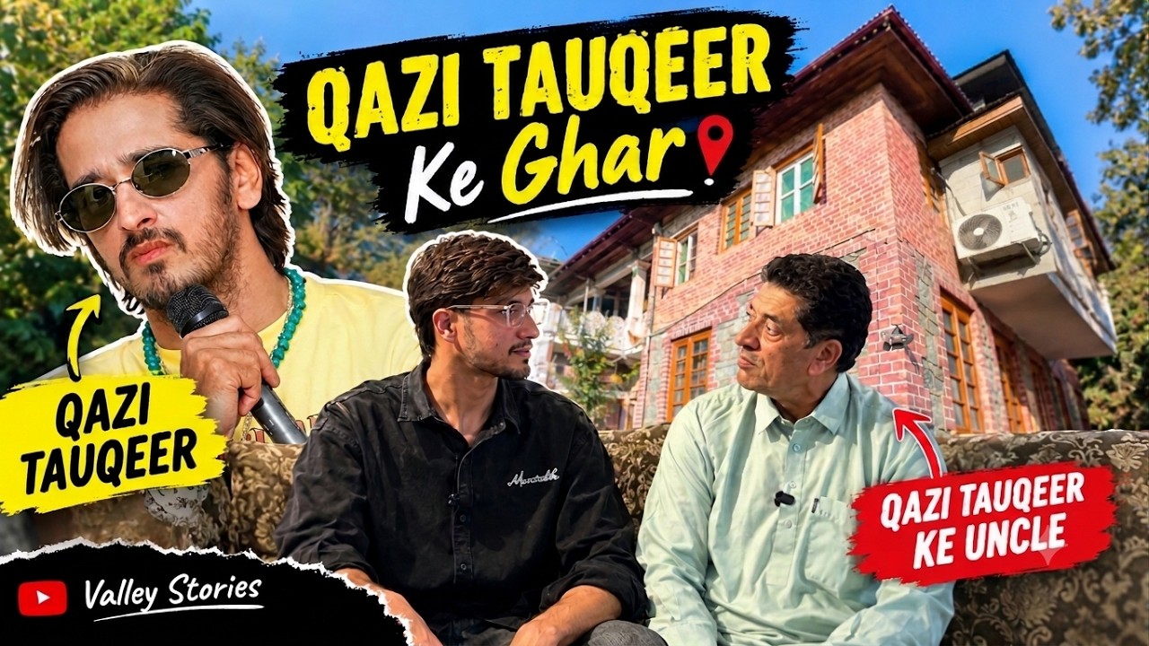 Visited Qazi Tauqeer&rsquo;s House! 😍 | With Gaffar Musafir | Valley Stories