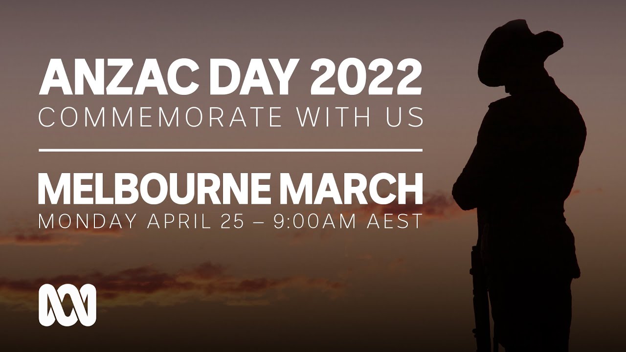 LIVE: Melbourne March | Anzac Day 2022 🎖️ | OFFICIAL BROADCAST | ABC Australia