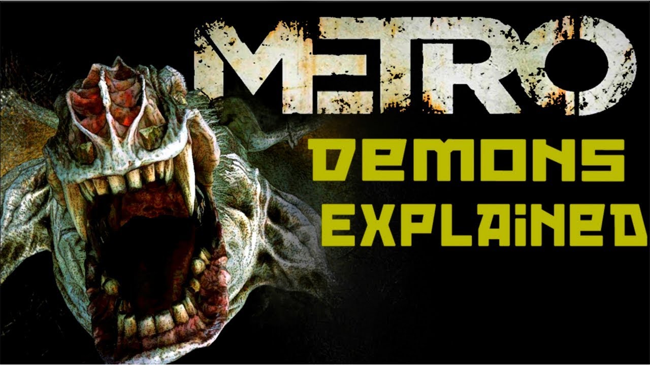 &laquo;Метро 2033&raquo;, &laquo;Last Light&raquo; и вскоре &laquo;Исход демонов&raquo; | Морфология, поведение, биология, происхожде...