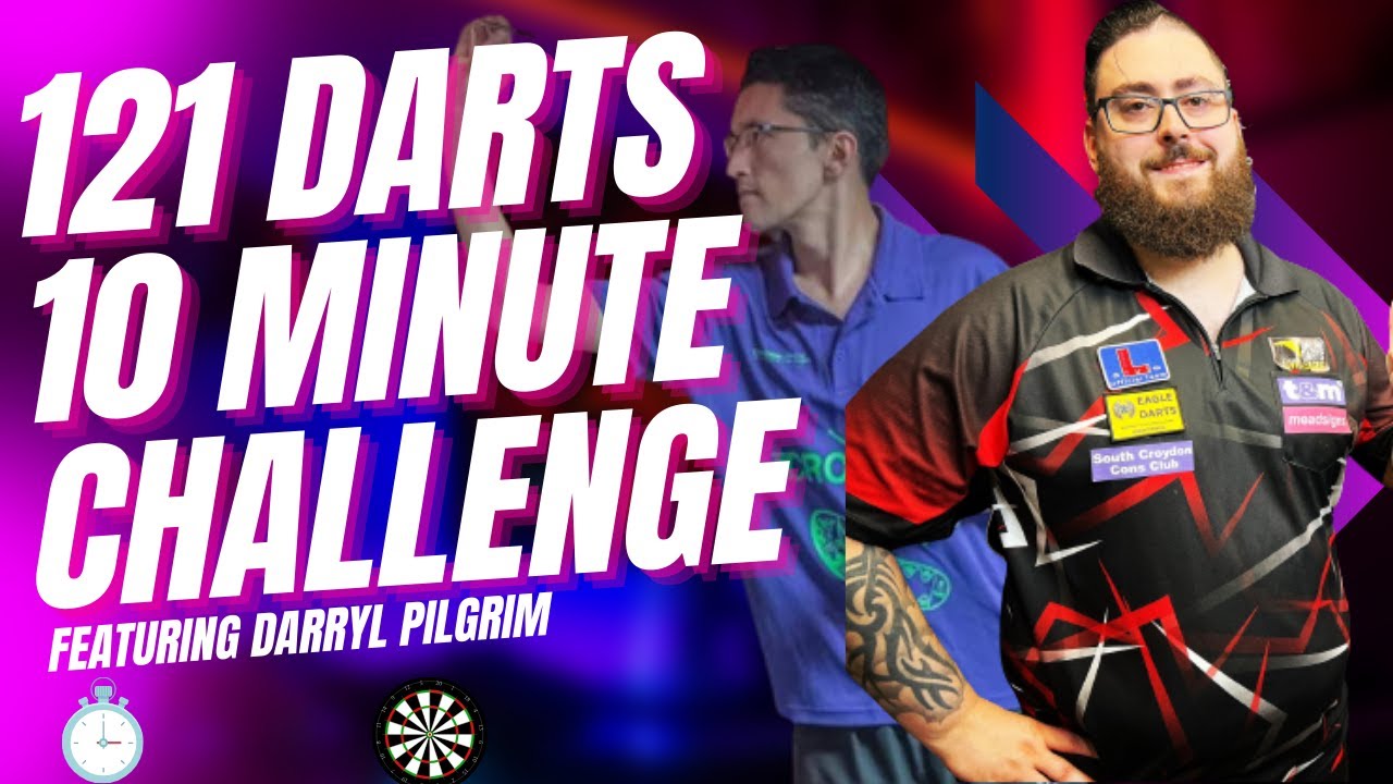 The 121 10-minute darts challenge: featuring Darryl Pilgrim - #2